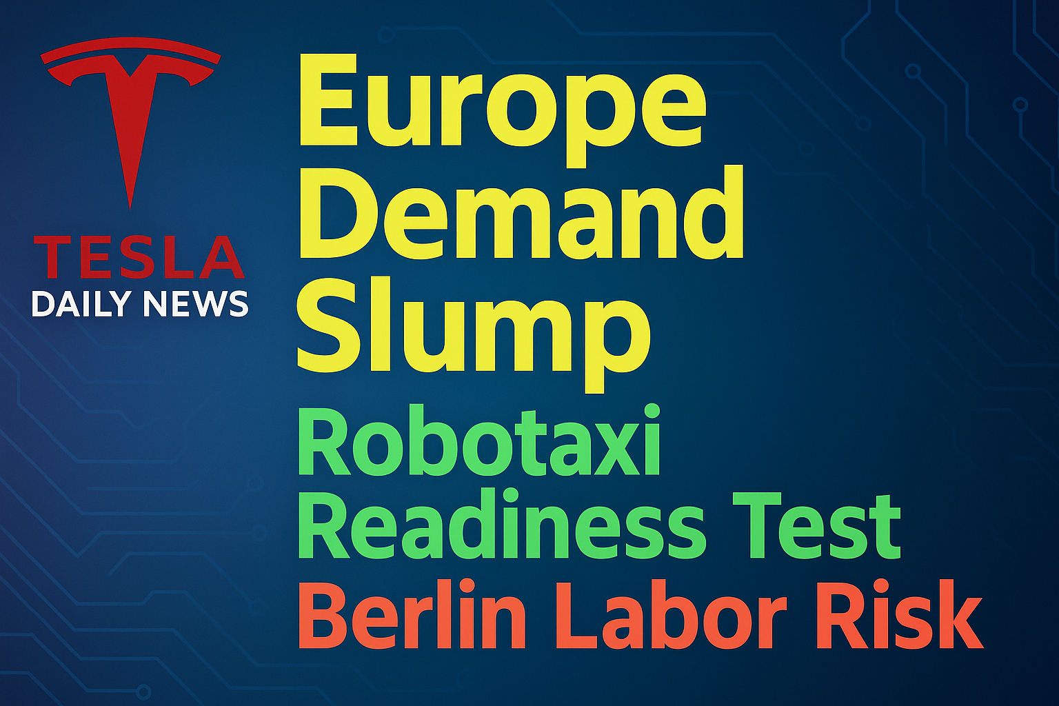 2025-12-29 Tesla News - Europe Demand Slump, Robotaxi Readiness Test, Berlin Labor Risk episode artwork