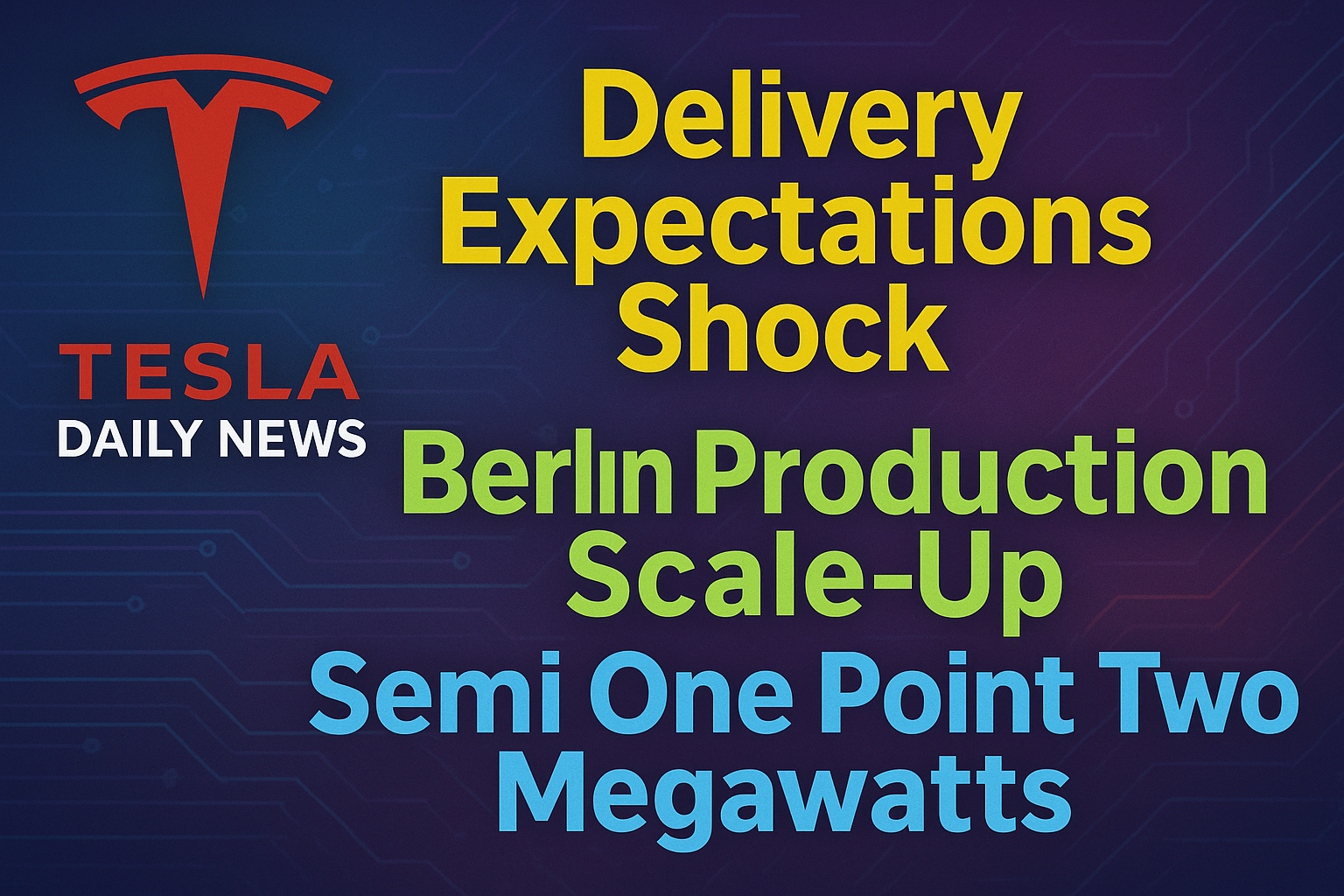 2026-01-02 Tesla News - Delivery Expectations Shock, Berlin Production Scale-Up, Semi One Point Two Megawatts episode artwork