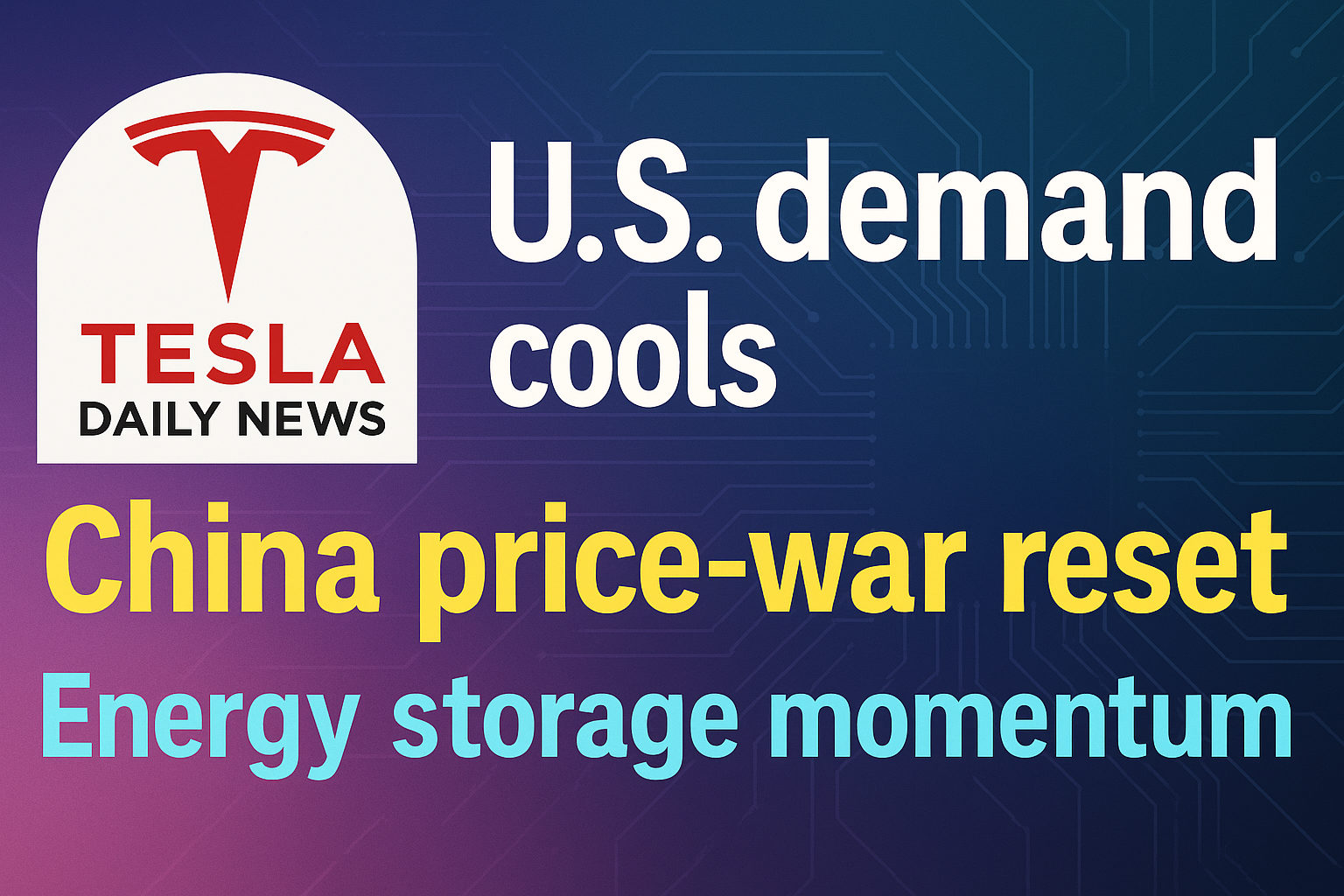 2026-02-15 Tesla News - U.S. demand cools, China price-war reset, Energy storage momentum episode artwork